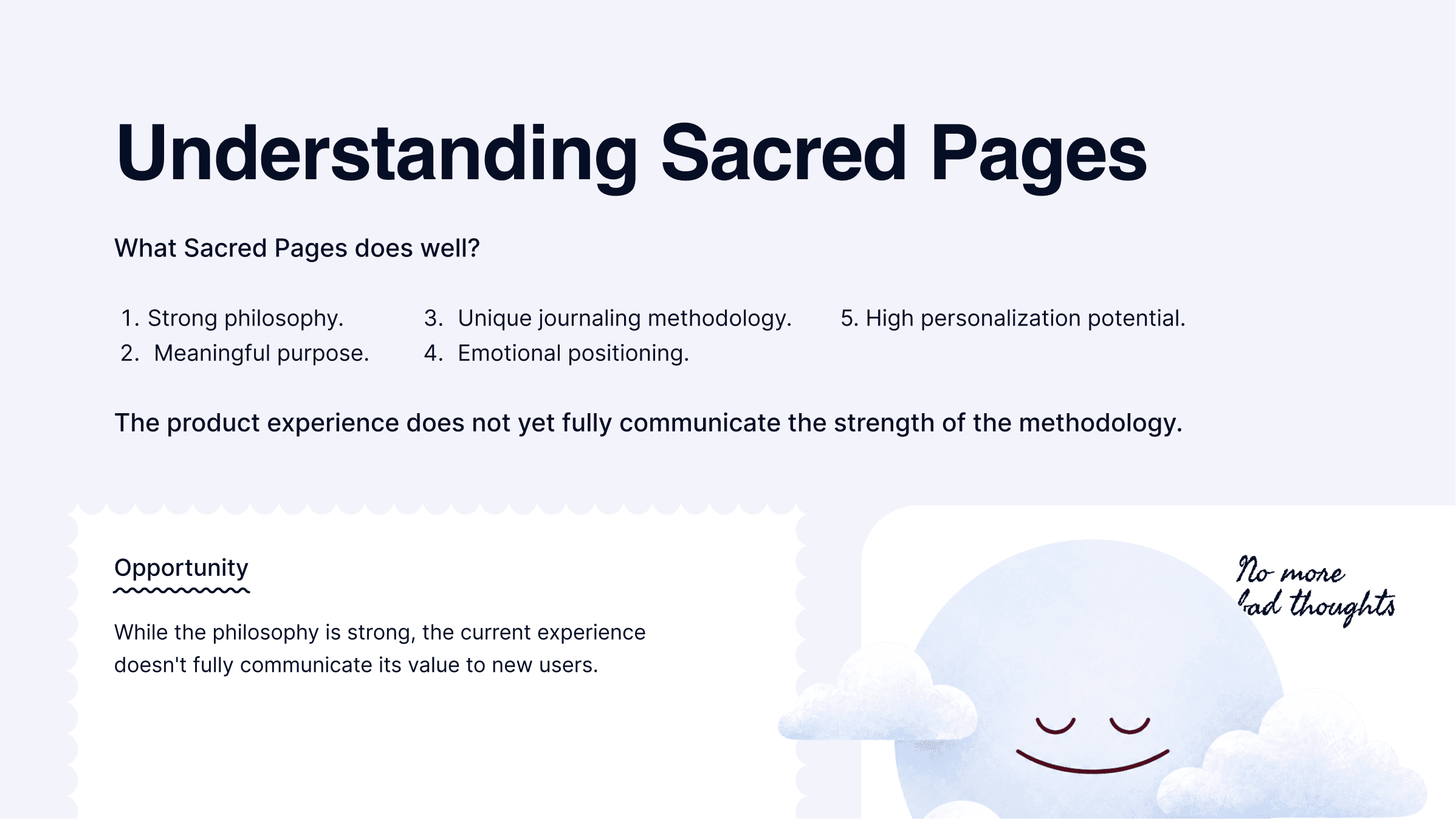 Understanding Sacred Pages · what the product does well today