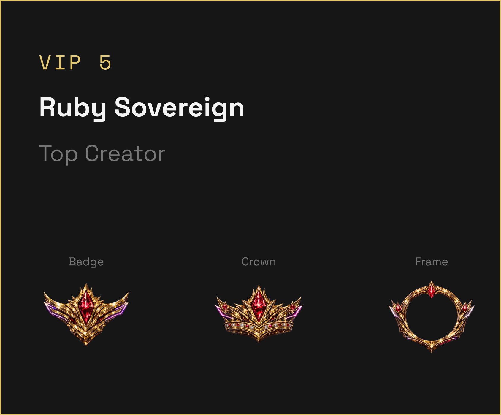 Velora VIP 5, Ruby Sovereign — badge, crown and frame artwork on a dark card