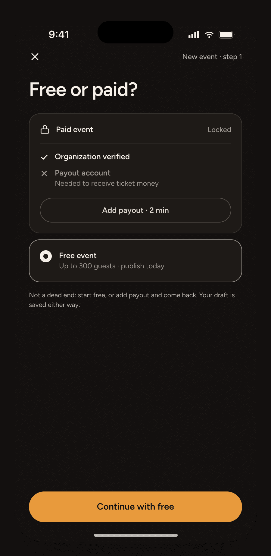 Phone screen “Free or paid?” where paid events stay locked until a payout account is added, and Continue with free is the action